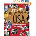 Roadtripping USA 2nd Edition: The Complete Coast-to-Coast Guide to America