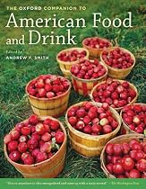 The Oxford Companion to American Food and Drink (Oxford Companion To...)