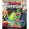 My Friends Call Me Monster (Goosebumps Horrorland) (Unabridged) (Compact Disc)