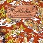 Aloha