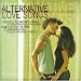 Search : Alternative Love Songs