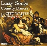 Lusty Songs & Country Dances