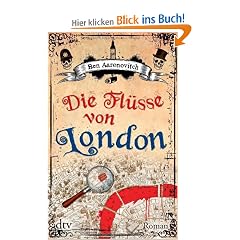 Die Fl�sse von London: Roman