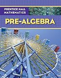 Prentice Hall Mathematics: Pre-Algebra: Student Edition (NATL)