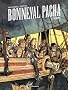 Bonneval pacha, Tome 1 : L'insoumis