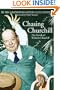 Chasing Churchill: The Travels of Winston Churchill