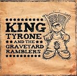King Tyrone & The Graveyard Ramblers CD