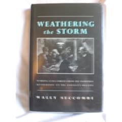 Weathering the Storm: Working Class Families from the Industrial Revolution to the Fertlity Decline