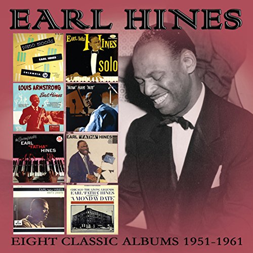Earl Hines - Eight Classic Albums - Zortam Music