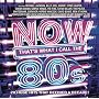 NOW That's What I Call The '80s