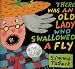 There Was an Old Lady Who Swallowed a Fly