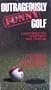 Outrageously Funny Golf [VHS]