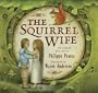 The Squirrel Wife