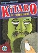 Kitaro le repoussant, Tome 7