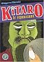 Kitaro le repoussant, Tome 7