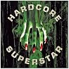 Bild des Albums von Hardcore Superstar