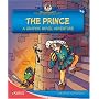 The Prince: A Graphic Novel Adventure (Mercer Mayer's Critter Kids Adventures)