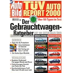 T�V Auto Report 2000. M�ngelriesen, M�ngelzwerge. �ber 100 Typen im T�V- Test