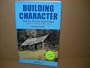 Building Character: Tales from Montana (and Other Damn Lies)
