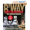 Broadway Michael Kantor Laurence Maslon