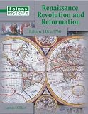 Renaissance, Revolution and Reformation: Student Book (Folens History)