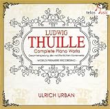 Thuille: Complete Piano Works  (Telos: TLS 132)
