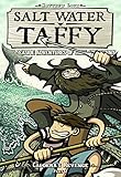 Salt water taffy : the seaside adventures of Jack & Benny