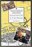 The narrow ground : the roots of conflict in Ulster