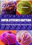 Super Stitches Knitting: Knitting Essentials Plus a Dictionary of more than 300 Stitch Patterns
