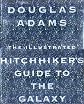 The Illustrated Hitchhiker's Guide to the Galaxy [Hardcover]