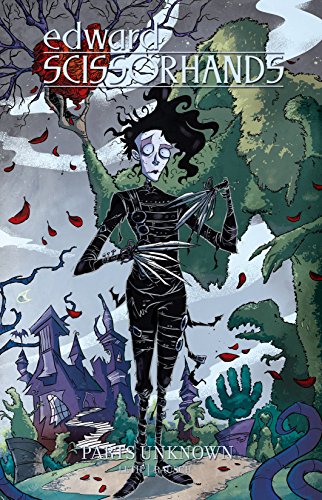 Edward Scissorhands Vol. 1: Parts Unknown