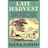 Late Harvest: Rural American Writing