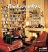 Bücher : Bücherwelten, Fotokunstkalender 2014