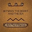 Between the Desert and the Sea