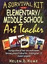 A Survival Kit for the Elementary/Middle School Art Teacher (J-B Ed:Survival Guides)
