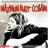 Maximum Kurt Cobain
