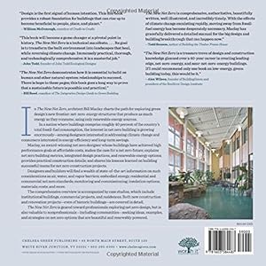 The New Net Zero: Leading-Edge Design and Construction of Homes and Buildings for a Renewable Energy Future