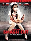 Smash Cut