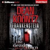 Frankenstein, Book Five: The Dead Town | [Dean Koontz]