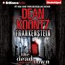 Frankenstein, Book Five: The Dead Town