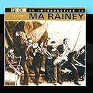 An Introduction To Ma Rainey