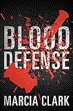 Blood Defense (Samantha Brinkman Book 1)