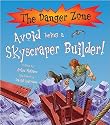 Avoid Being a Skyscraper Builder! (Danger Zone)