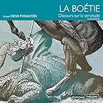 Discours sur la servitude volontaire | Étienne de La Boétie