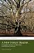 A New Forest Reader: A Companion Guide to the New Forest, its History and Landscape