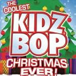 Coolest Kidz Bop Christmas Eve