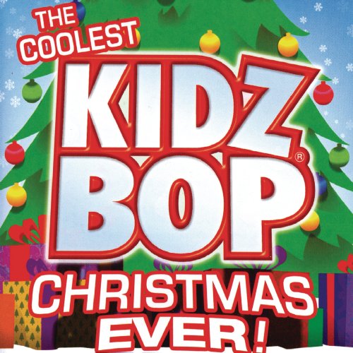 Kidz Bop Kids - Kidz Bop Christmas - Zortam Music