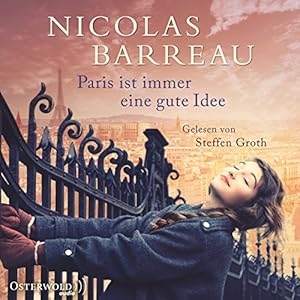 Paris ist immer eine gute Idee: 6 CDs