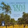 The Olive Route (Unabridged)