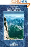 Walks and Climbs in the Pyrenees (Cicerone Guides)